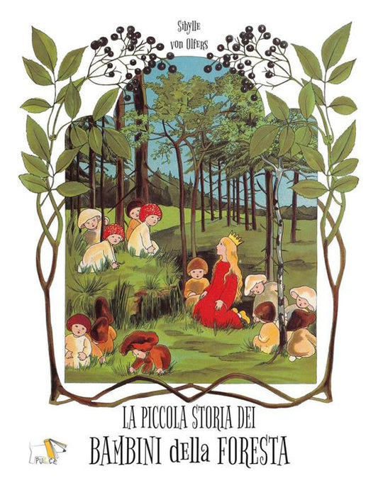 La piccola storia dei bambini della foresta.